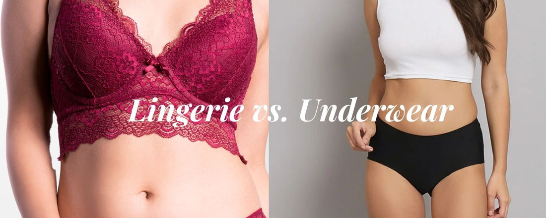 Lingerie vs. Underwear: What’s the Real  Difference?